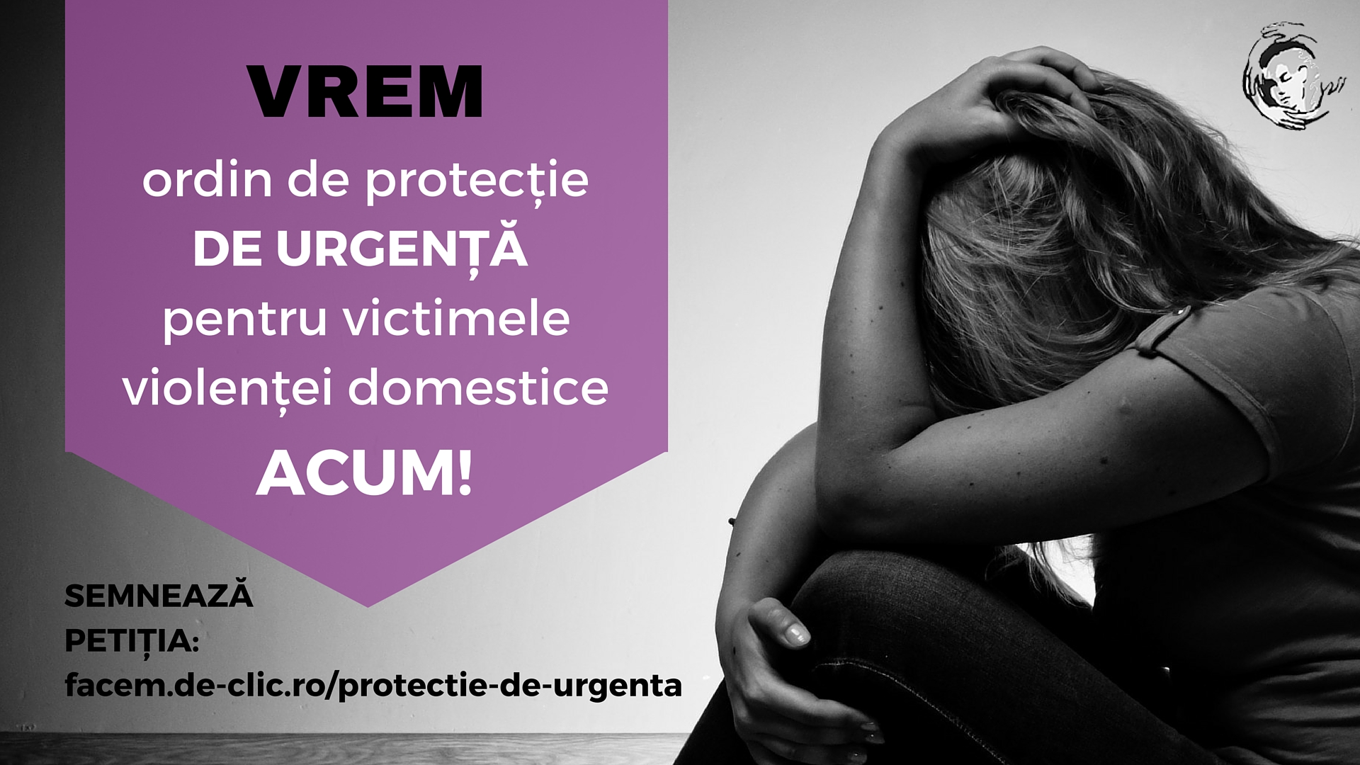Semneaza si tu petitie - VREM ordin de protecție de urgență pentru victimele violenței domestice!
