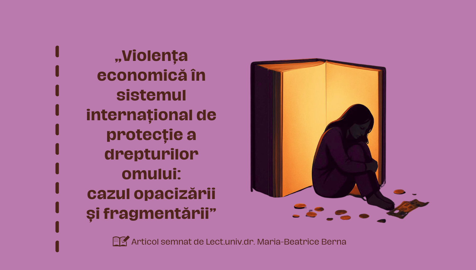 Violența economică în sistemul internațional de protecție a drepturilor omului: cazul opacizării și fragmentării